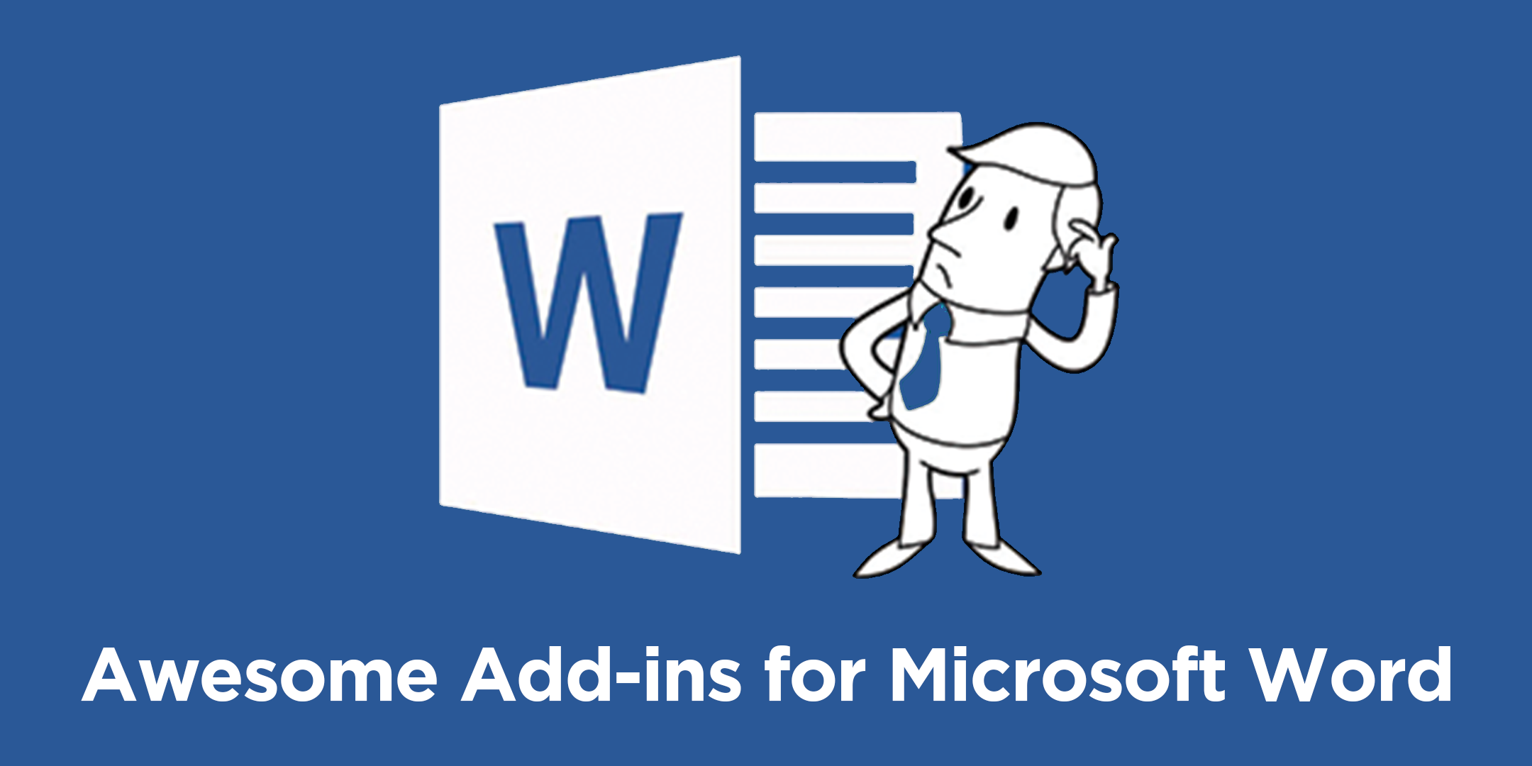 Awesome Addins for Microsoft Word