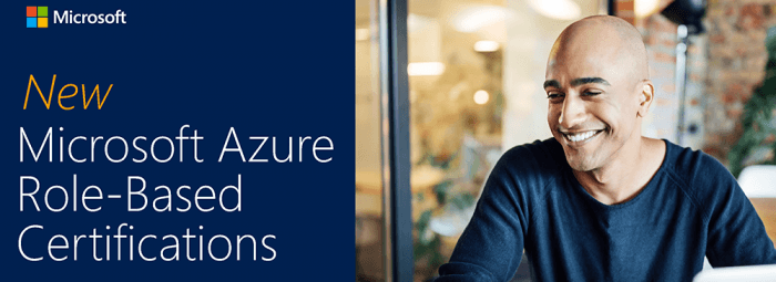 New Microsoft Azure Role-Based Certifications