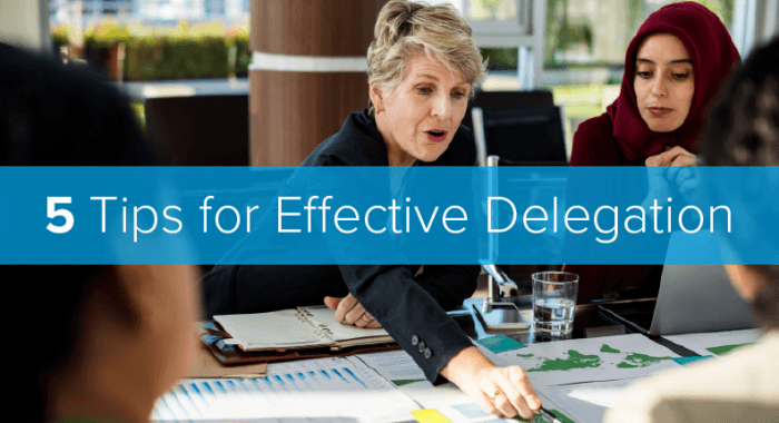 Five Tips for Effective Delegation