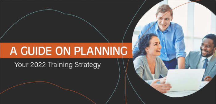 A Guide on Planning Your 2022 Training Strategy