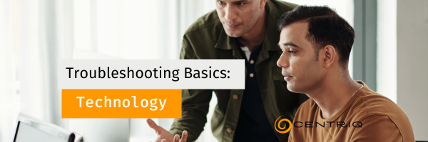 Troubleshooting Basics for Technology